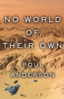 Image for No World of Their Own