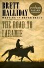 Image for The road to Laramie