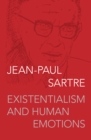 Image for Existentialism and human emotions