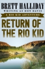 Image for Return of the Rio Kid