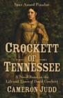 Image for Crockett of Tennessee: a novel based on the life and times of David Crockett