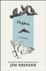 Image for Flights: a novel