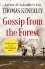 Image for Gossip from the Forest: A Novel