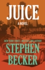 Image for Juice: a novel