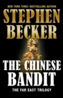 Image for The Chinese bandit