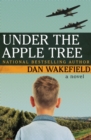 Image for Under the apple tree: a novel