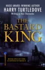 Image for The bastard king