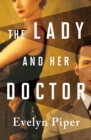 Image for The Lady and Her Doctor