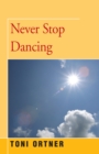 Image for Never Stop Dancing