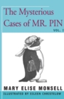 Image for The mysterious cases of Mr. Pin