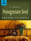 Image for Pomegranate seed