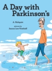 Image for A Day with Parkinson&#39;s