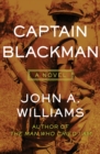 Image for Captain Blackman: a novel