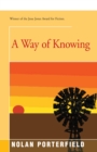 Image for A Way of Knowing: A Novel