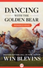 Image for Dancing with the golden bear