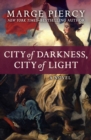 Image for City of Darkness, City of Light: A Novel