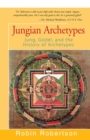 Image for Jungian Archetypes : Jung, Godel, and the History of Archetypes