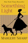 Image for Something light: a novel