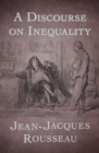 Image for A discourse on inequality