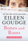 Image for Bones and roses