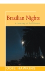 Image for Brazilian nights: a journey of fulfillment