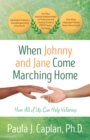 Image for When Johnny and Jane Come Marching Home