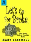 Image for Let&#39;s go for broke
