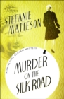 Image for Murder on the Silk Road