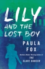 Image for Lily and the lost boy