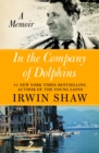 Image for In the Company of Dolphins: A Memoir