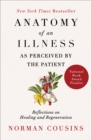 Image for Anatomy of an illness as perceived by the patient: reflections on healing and regeneration