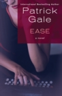 Image for Ease: A Novel
