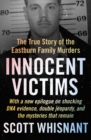 Image for Innocent Victims: The True Story of the Eastburn Family Murders