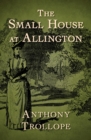 Image for The Small House at Allington : 5