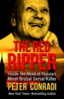 Image for The Red Ripper: Inside the Mind of Russia&#39;s Most Brutal Serial Killer