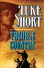 Image for Trouble Country