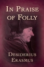 Image for In Praise of Folly