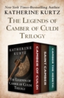 Image for The Legends of Camber of Culdi Trilogy: Camber of Culdi, Saint Camber, and Camber the Heretic