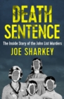 Image for Death sentence: the inside story of the John List murders