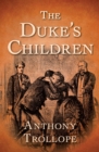 Image for The Duke&#39;s Children : 6