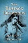 Image for The Eustace Diamonds : 3