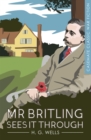 Image for Mr. Britling Sees It Through: A Novel