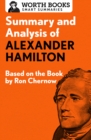 Image for Summary and analysis of Alexander Hamilton.