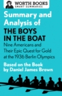 Image for Summary and Analysis of The Boys in the Boat: Nine Americans and Their Epic Quest for Gold at the 1936 Berlin Olympics: Based on the Book by Daniel James Brown