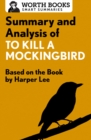 Image for Summary and Analysis of To Kill a Mockingbird: Based on the Book by Harper Lee