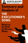 Image for Summary and Analysis of The Executioner&#39;s Song: Based on the Book by Norman Mailer