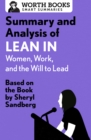 Image for Summary and Analysis of Lean In: Women, Work, and the Will to Lead: Based on the Book by Sheryl Sandberg