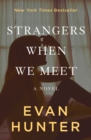 Image for Strangers when we meet: a novel