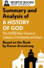 Image for Summary and Analysis of A History of God: The 4,000-Year Quest of Judaism, Christianity, and Islam: Based on the Book by Karen Armstrong