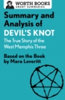 Image for Summary and Analysis of Devil&#39;s Knot: The True Story of the West Memphis Three: Based on the Book by Mara Leveritt